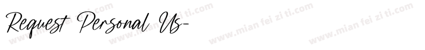 Request Personal Us字体转换